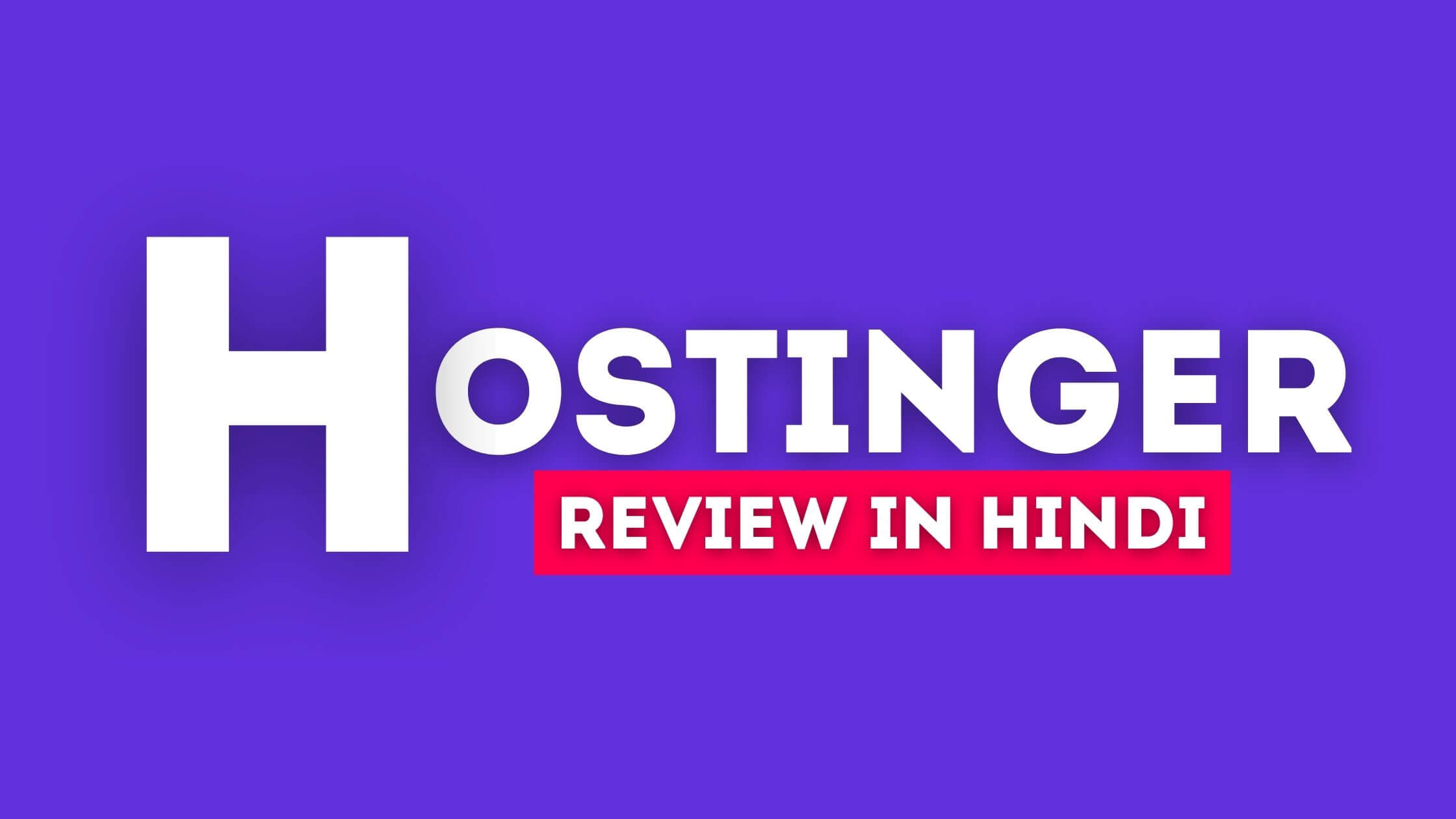 Hostinger Review In Hindi India