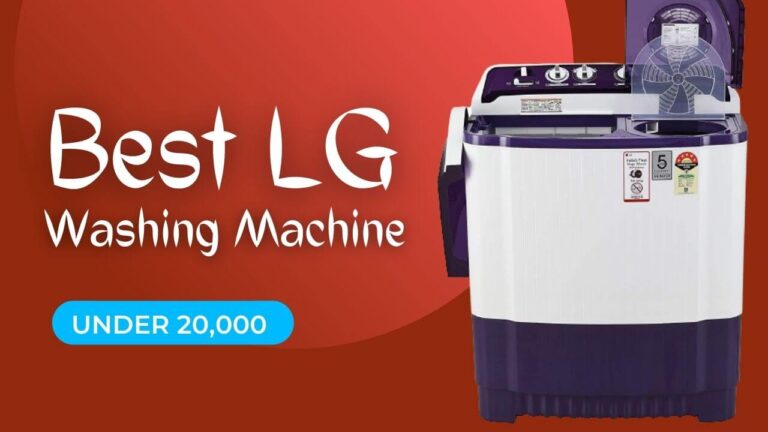 Top 10 Best LG Washing Machine In India Under 20000