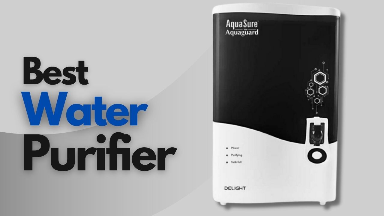Best Water Purifier In India for Home