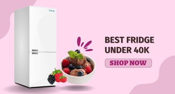 Best Refrigerator Under 40000 in India